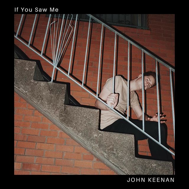 John Keenan launches debut single ‘If You Saw Me’